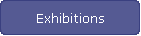 Exhibitions